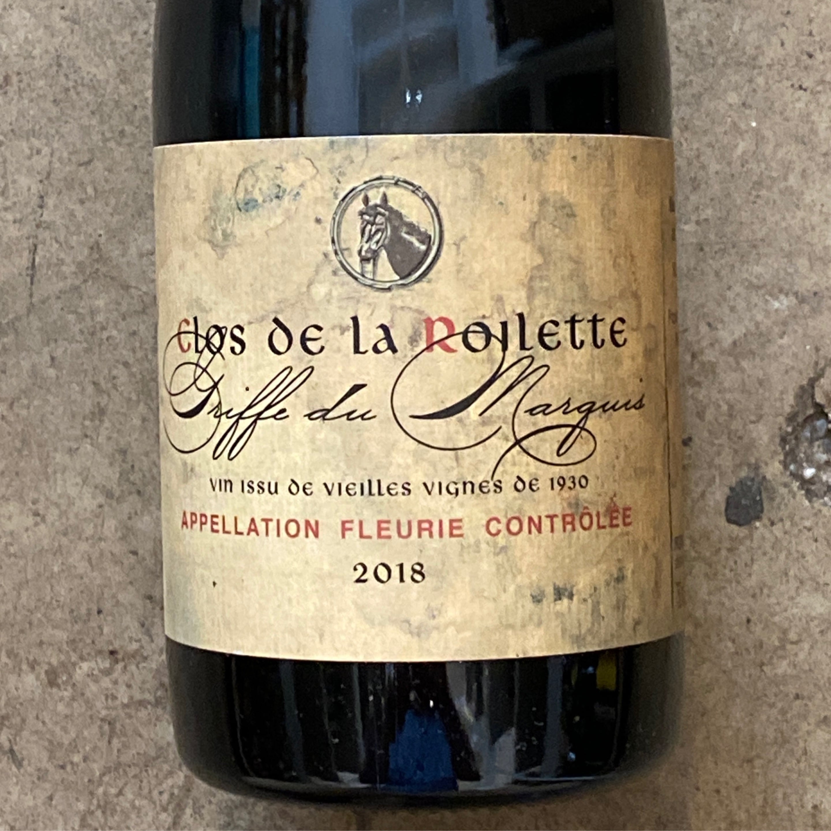 Clos de la Roilette, Fleurie Griffe du Marquis 2018, 750mL